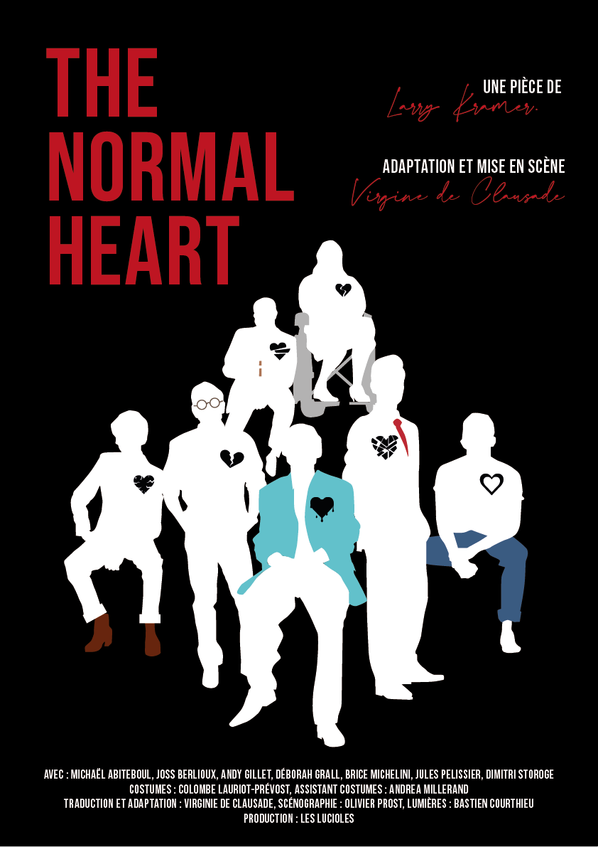 The Normal Heart - affiche - de Larry Kramer Virginie de Clausade